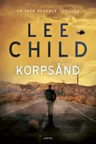 Korpsånd af Lee Child