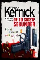 De 10 sidste sekunder af Simon Kernick