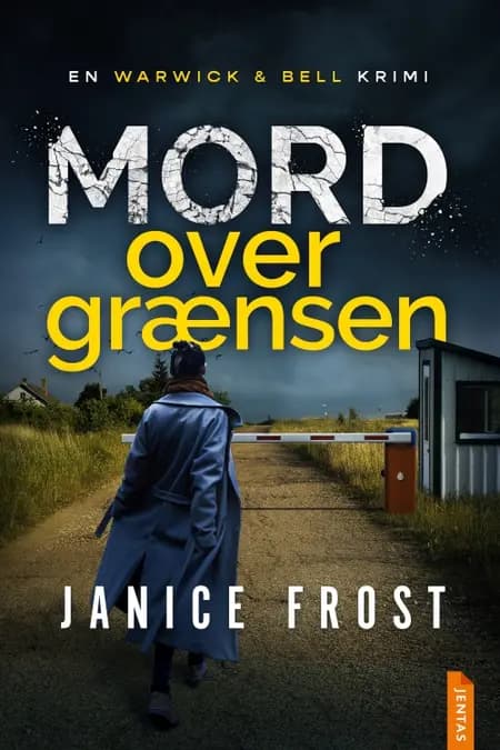 Mord over grænsen af Janice Frost