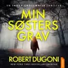 Min søsters grav af Robert Dugoni