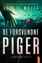 De forsvundne piger af Leslie Wolfe
