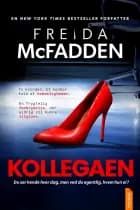 Kollegaen af Freida McFadden