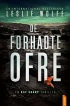 De forhadte ofre af Leslie Wolfe