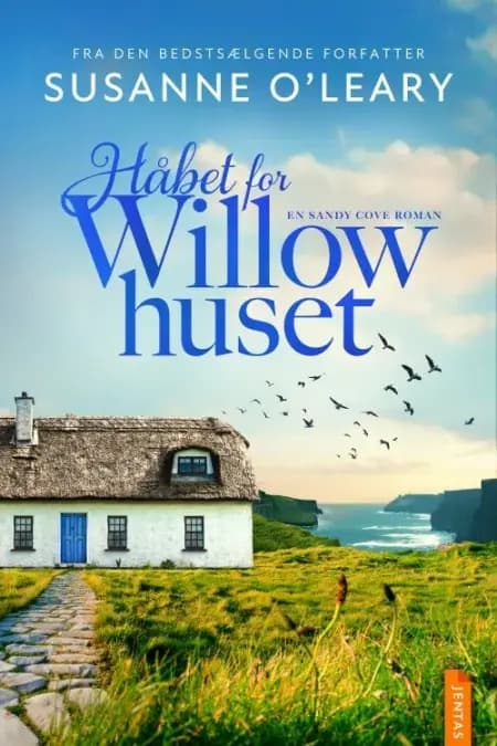 Håbet for Willow-huset af Susanne O'Leary