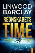 Regnskabets time af Linwood Barclay