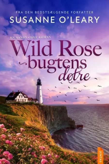 Wild Rose-bugtens døtre af Susanne O'Leary