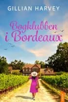 Bogklubben i Bordeaux af Gillian Harvey