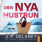 Den nya hustrun af J.P. Delaney
