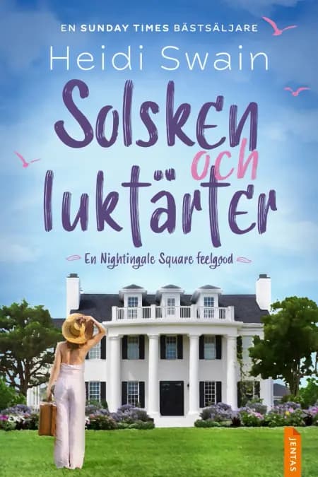 Solsken och luktärter af Heidi Swain