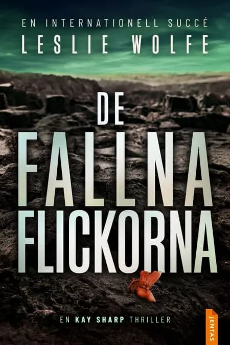 De fallna flickorna af Leslie Wolfe
