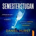 Semesterstugan af Daniel Hurst