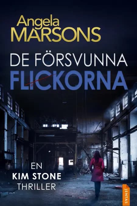 De försvunna flickorna af Angela Marsons