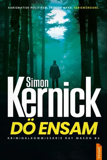 Dö ensam af Simon Kernick