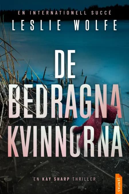 De bedragna kvinnorna af Leslie Wolfe