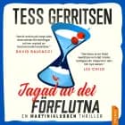 Jagad av det förflutna af Tess Gerritsen