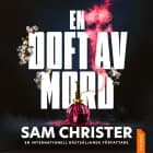 En doft av mord af Sam Christer