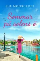 Sommar på solens ö af Sue Moorcroft