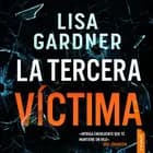 La tercera víctima af Lisa Gardner