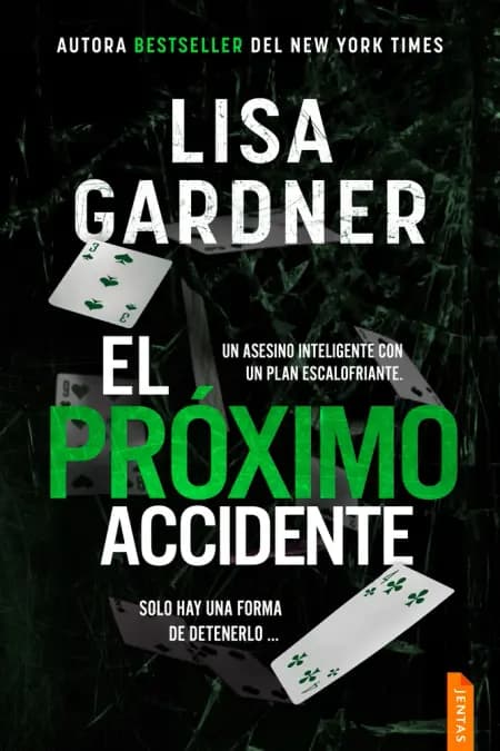 El próximo accidente af Lisa Gardner