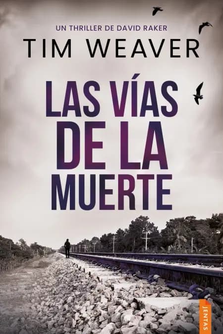 Las vías de la muerte af Tim Weaver