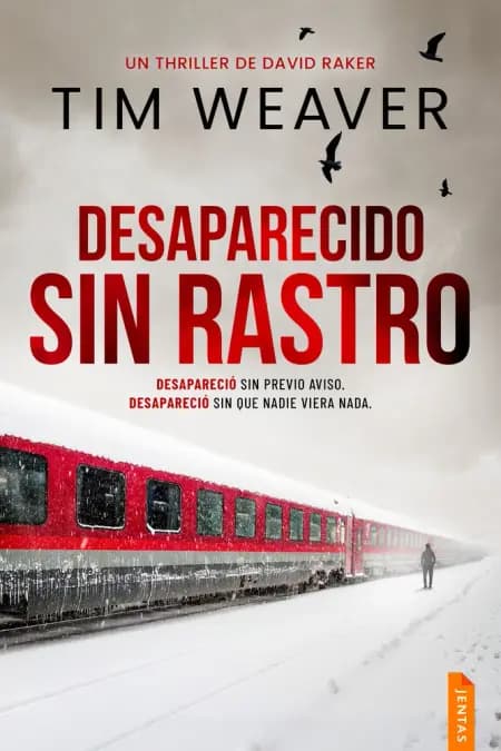 Desaparecido sin rastro af Tim Weaver