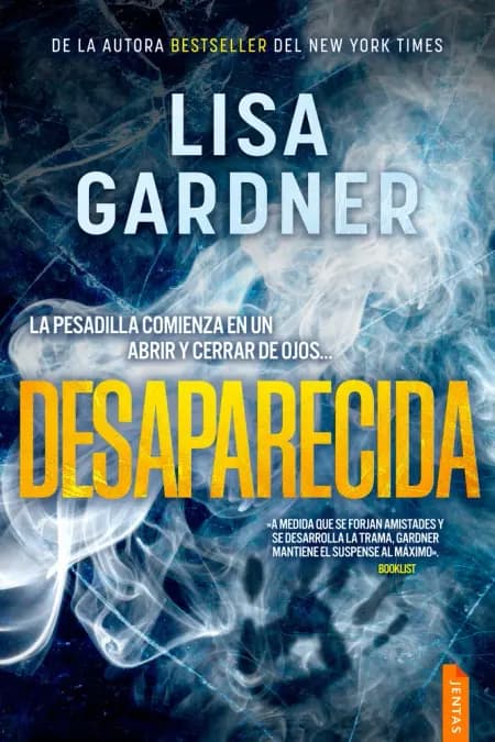 Desaparecida af Lisa Gardner