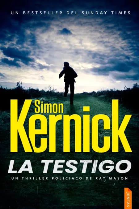 La testigo af Simon Kernick