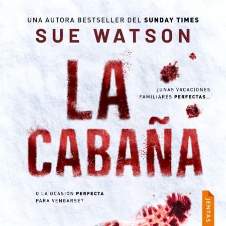 La cabaña af Sue Watson