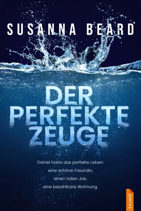 Der perfekte Zeuge af Susanna Beard
