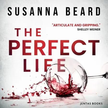 The Perfect Life af Susanna Beard