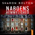 Naboens hemmelighed af Sharon  Bolton