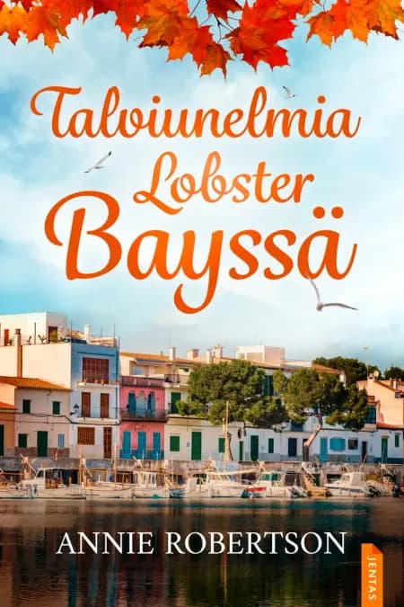 Talviunelmia Lobster Bayssä af Annie Robertson