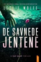 De savnede jentene af Leslie Wolfe
