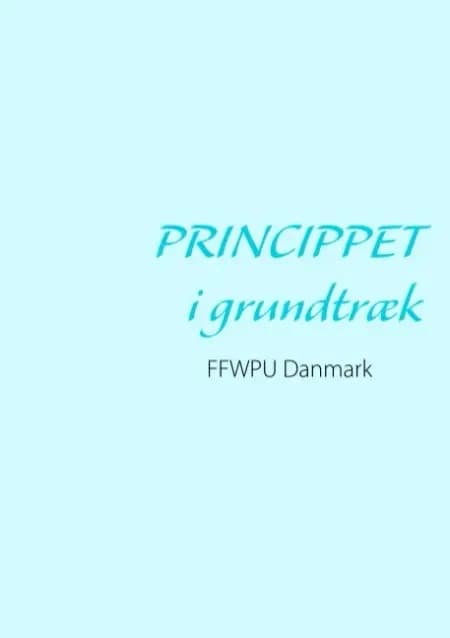 Princippet i grundtræk af FFWPU Family Federation for World Peace and Unification