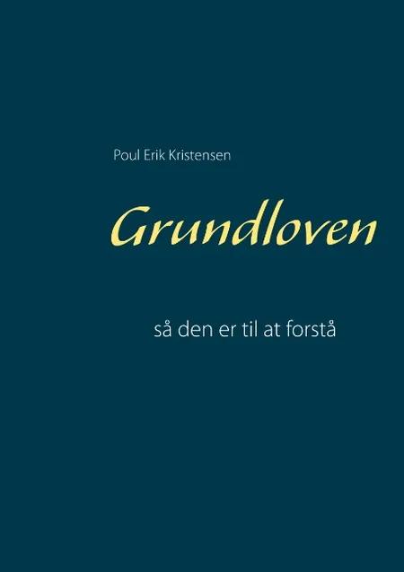 Grundloven af Poul Erik Kristensen