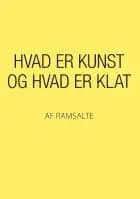Hvad er kunst og hvad er klat af Ramsalte