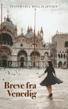 Breve fra Venedig af Stinemaria Mollie Jensen