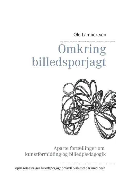 Omkring billedsporjagt af Ole Lambertsen