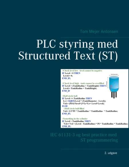 PLC styring med Structured Text (ST), Spiralryg af Tom Mejer Antonsen