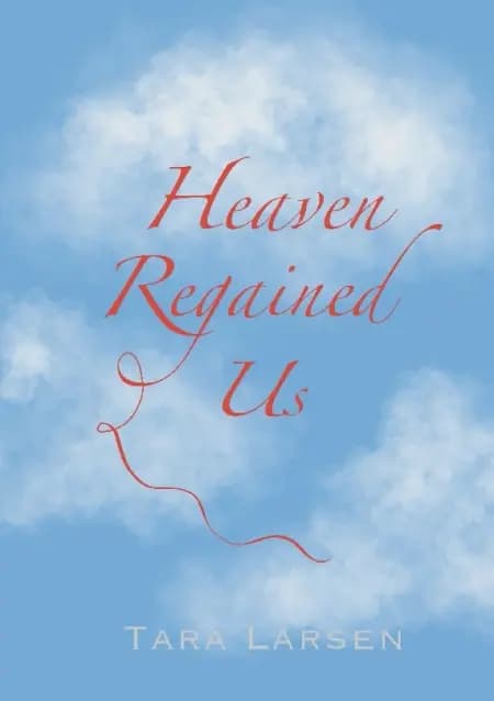 Heaven Regained Us af Tara Larsen