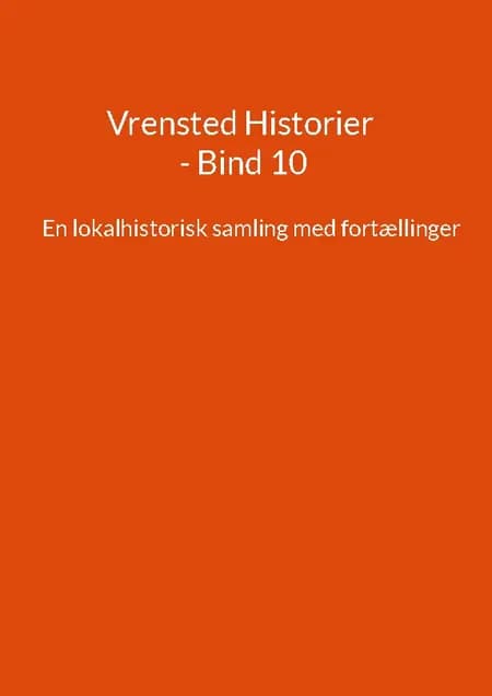 Vrensted Historier af Jens Otto Madsen