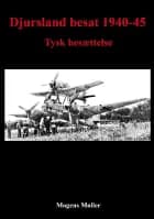 Djursland besat 1940-45 af Mogens Møller