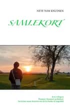 Samlekort af Nete Yom Knudsen