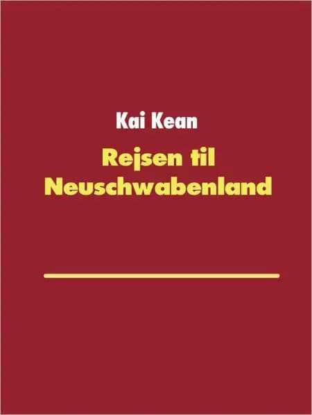 Rejsen til Neuschwabenland af Kai Kean