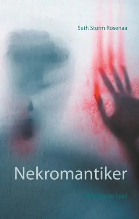 Nekromantiker af Seth Storm Rosenaa
