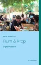Rum & krop af Karen Alkalay-Gut
