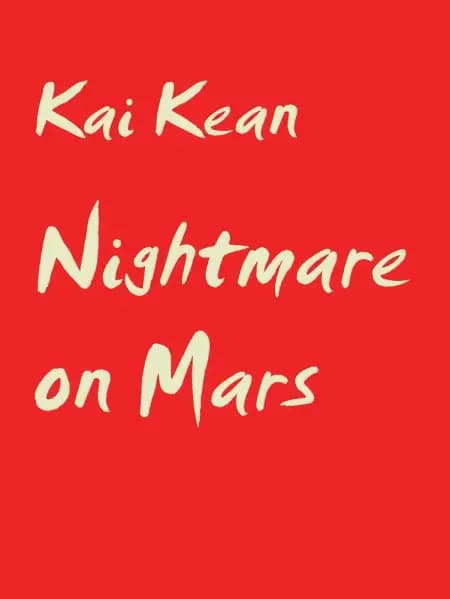 Nightmare on Mars af Kai Kean