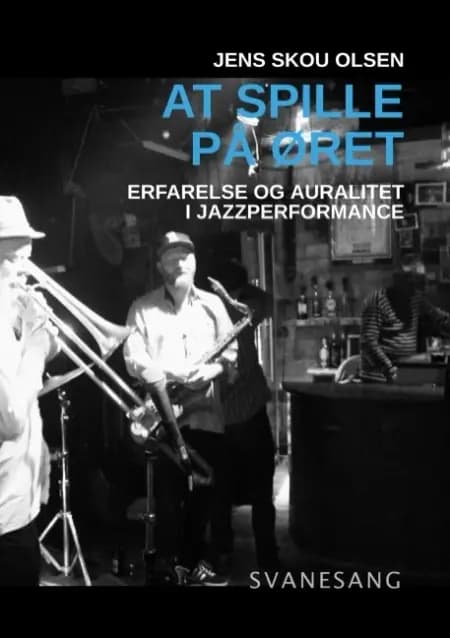 At spille på øret af Jens Skou Olsen