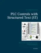 PLC Controls with Structured Text (ST), V3 af Tom Mejer Antonsen