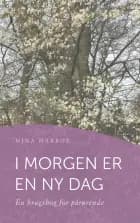 I morgen er en ny dag af Nina Harboe